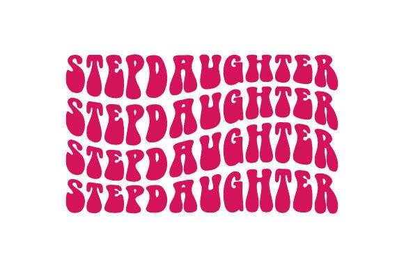 Stepdaughter SVG PNG Free Sublimation Review