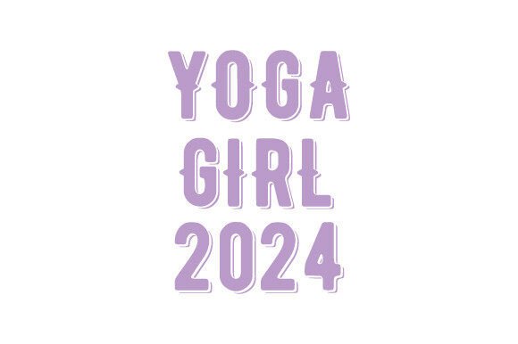 Yoga Girl 2024 Svg Png T Shirt Review